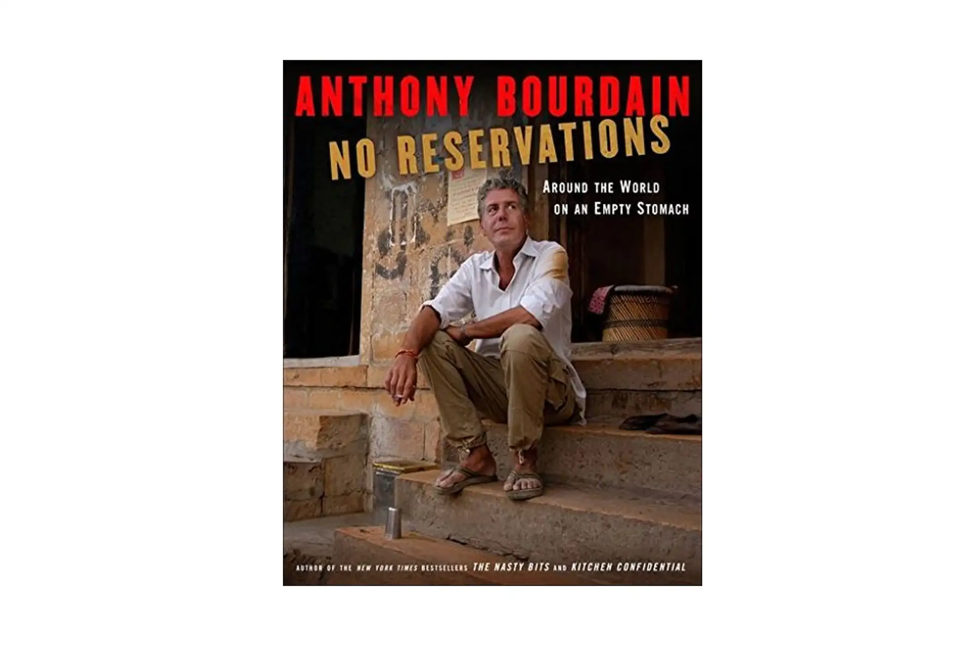 No Reservations: Around the World on an Empty Stomach Book; Courtesy of Amazon
