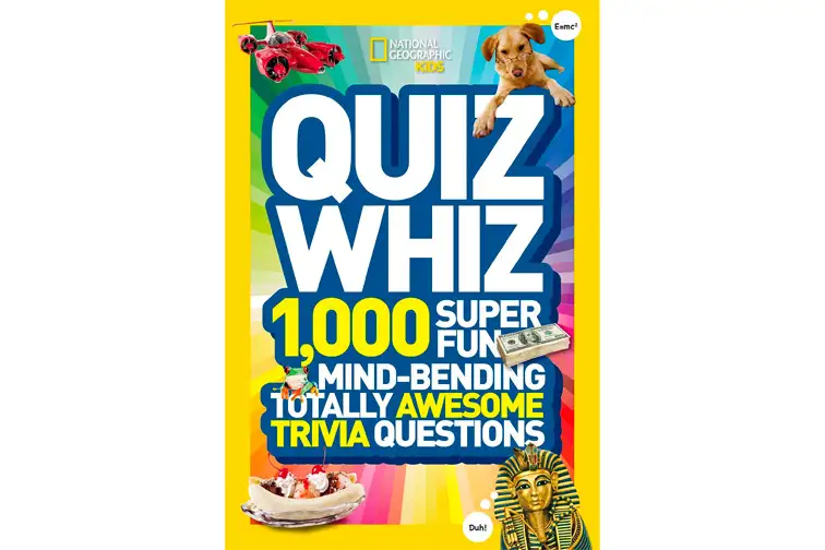 National Geographic Kids Quiz Whiz: 1,000 Super Fun Mind-Bending Totally Awesome Trivia Questions; Courtesy of Amazon