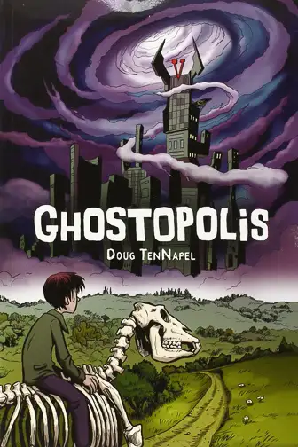 Ghostopolis by Doug TenNapel ; Courtesy of Amazon